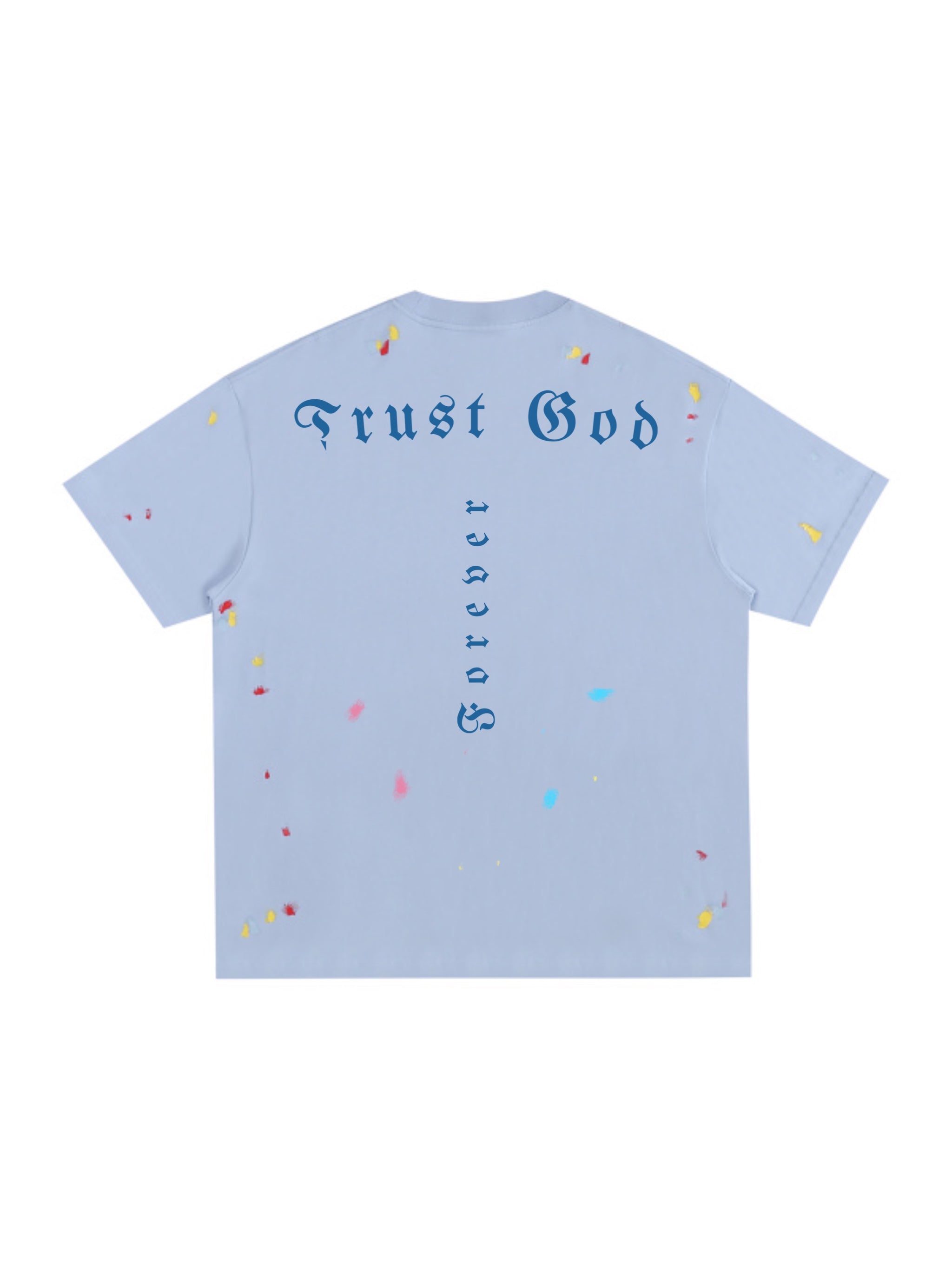 Trust God Paint Spatter Blue