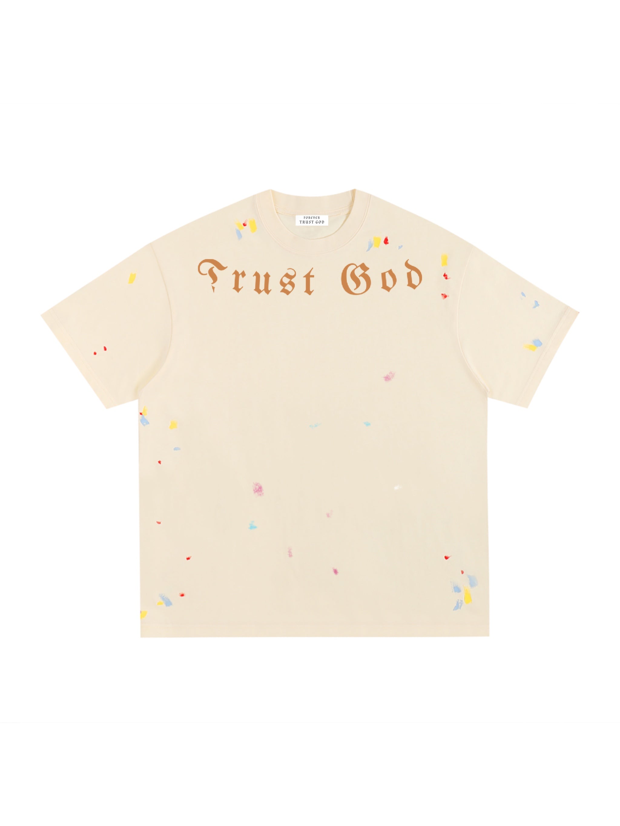 Trust God Paint Spatter Cream