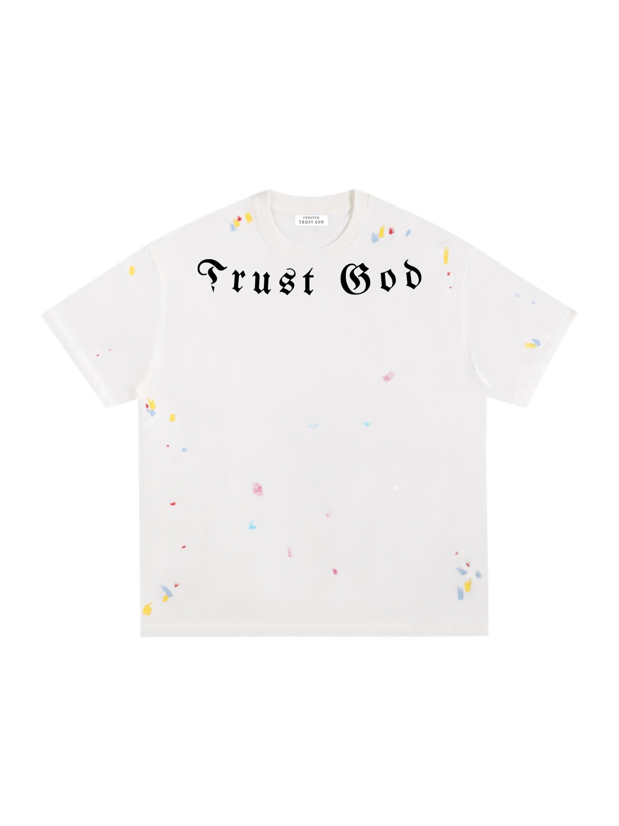 Trust God Paint Spatter White