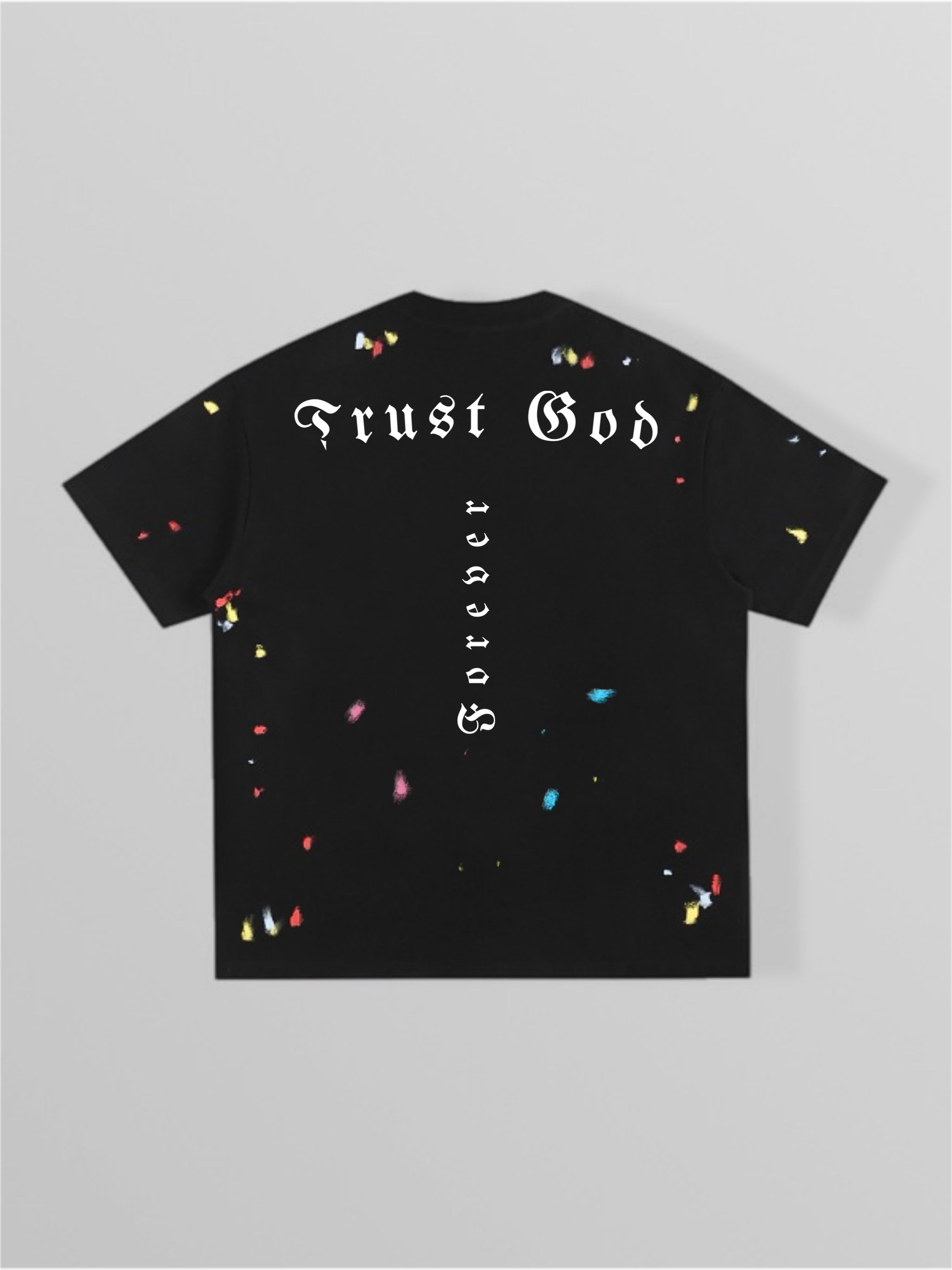 Trust God Paint Spatter Black