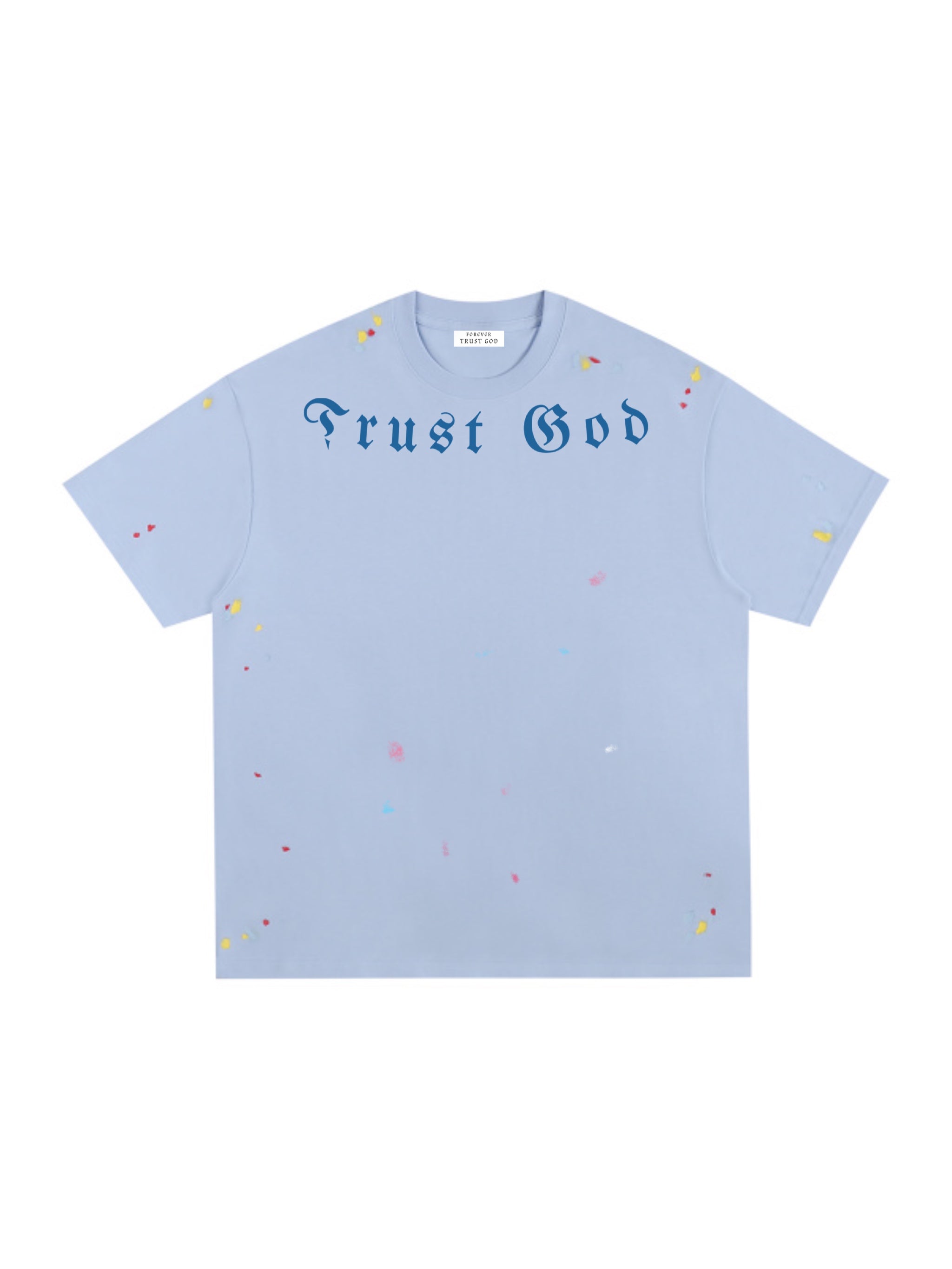 Trust God Paint Spatter Blue